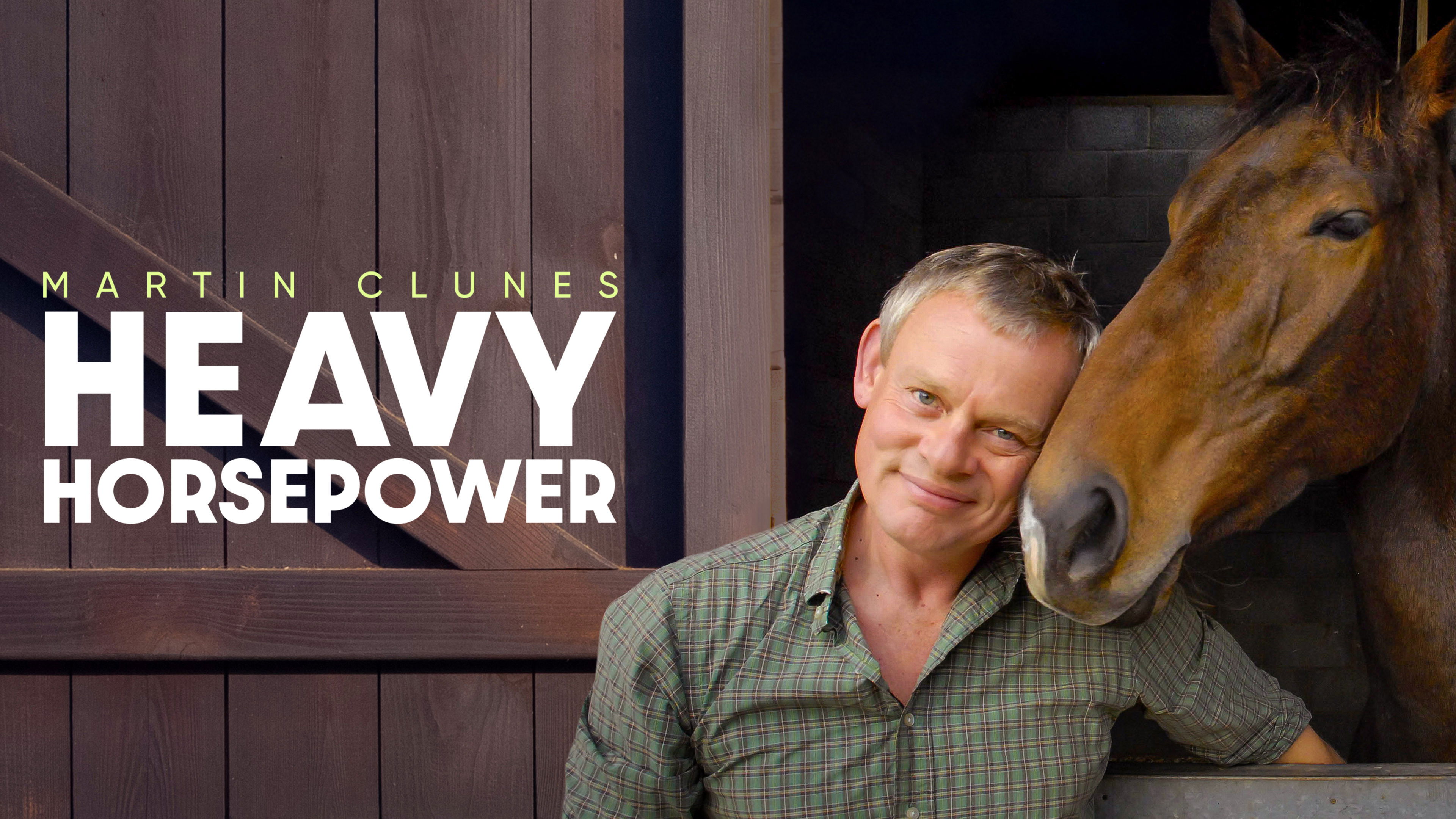 Backdrop for Martin Clunes: Heavy Horsepower