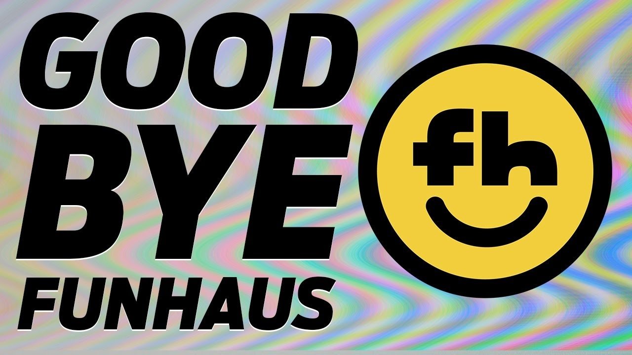 Backdrop for Leavin' Ain't a Crime - A Farewell Love Letter from Funhaus