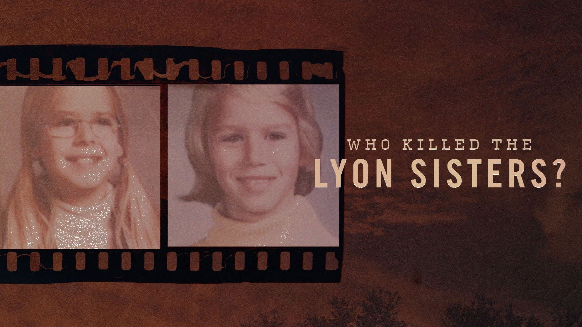 Backdrop for Who Killed the Lyon Sisters?