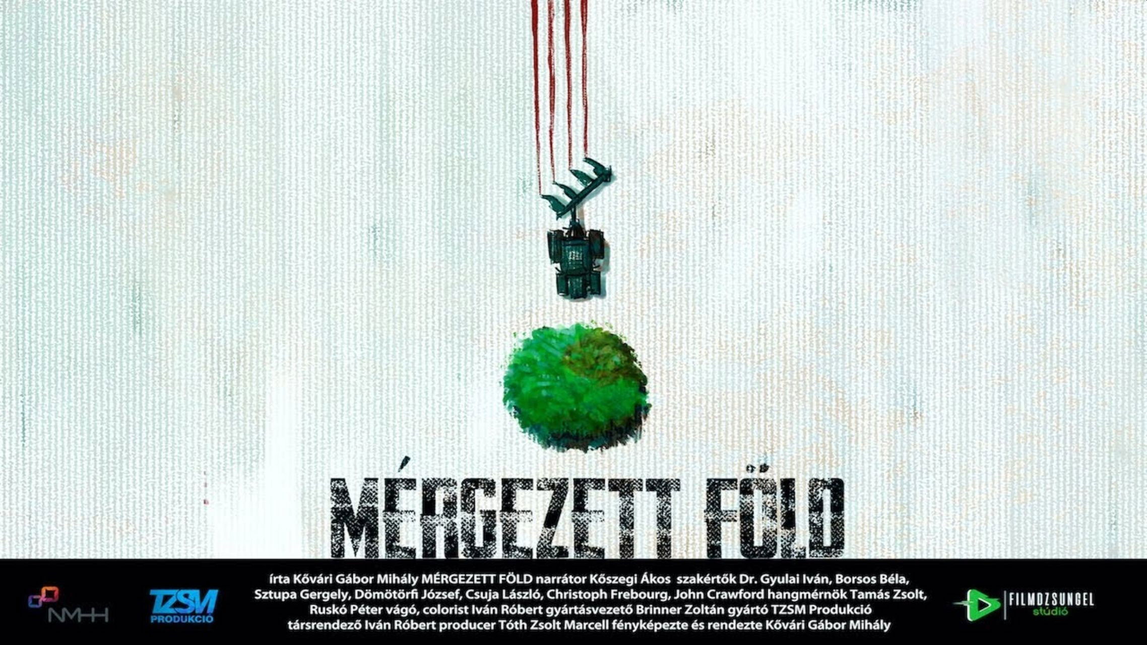 Backdrop for Mérgezett föld