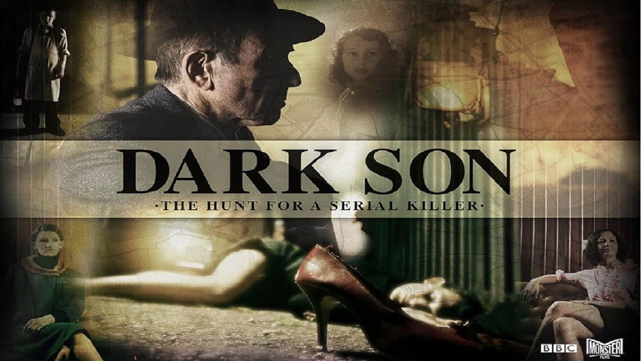 Backdrop for Dark Son: The Hunt for a Serial Killer