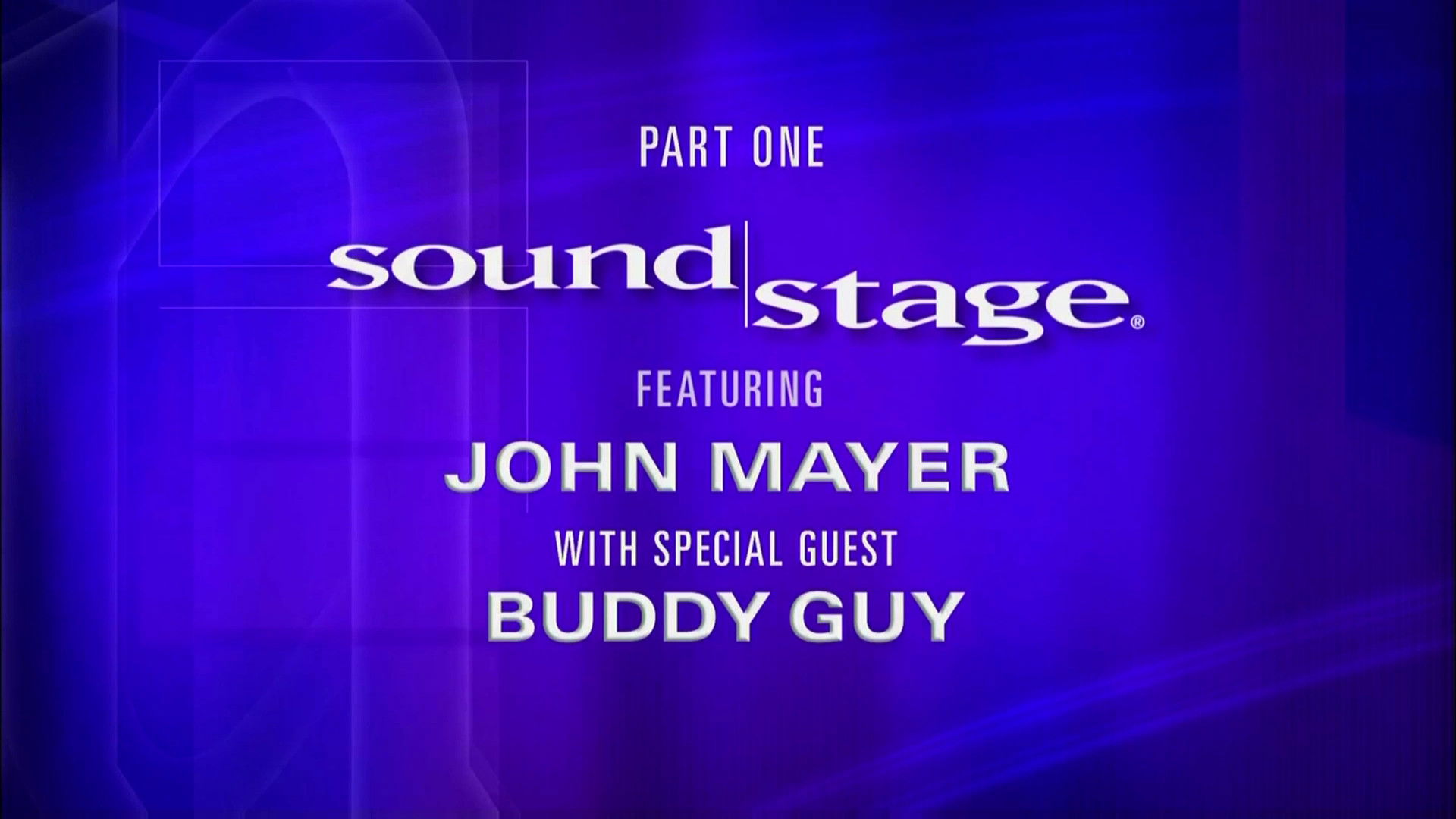 Backdrop for John Mayer - Live at Soundstage