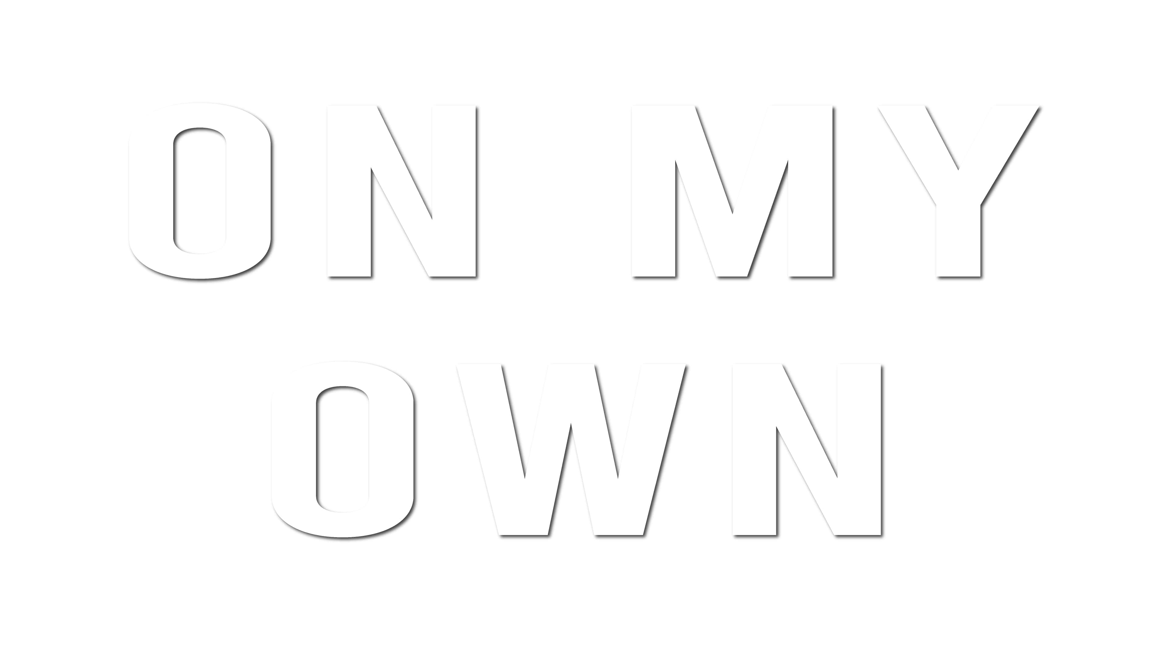 Backdrop for On My Own