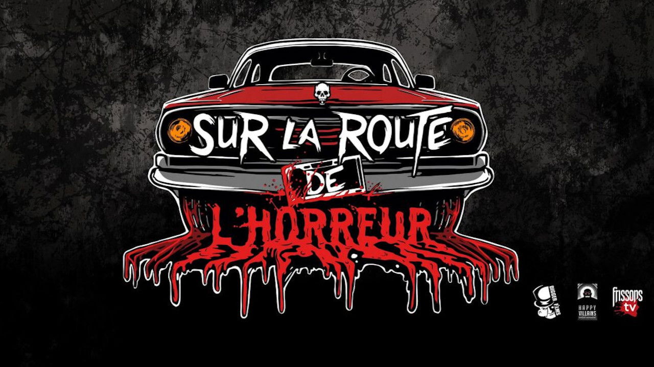 Backdrop for Sur la route de l'horreur
