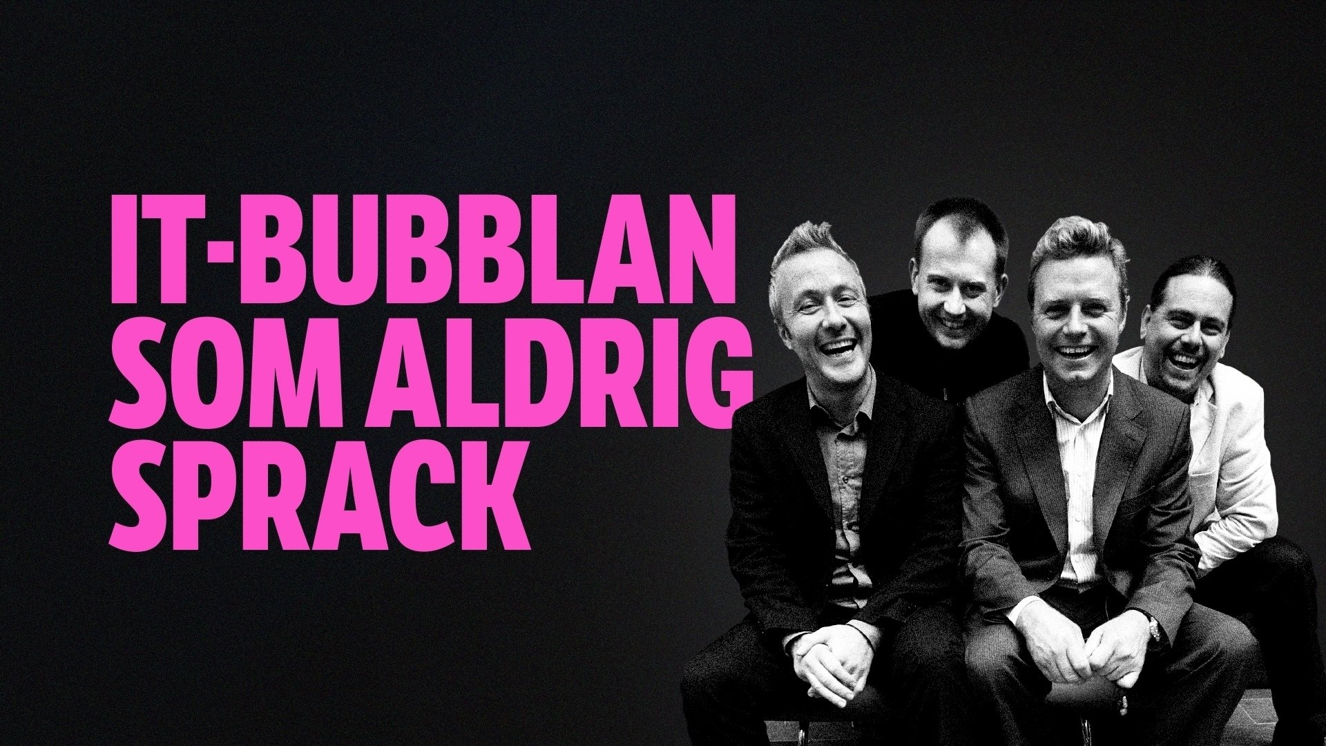 Backdrop for IT-bubblan som aldrig sprack