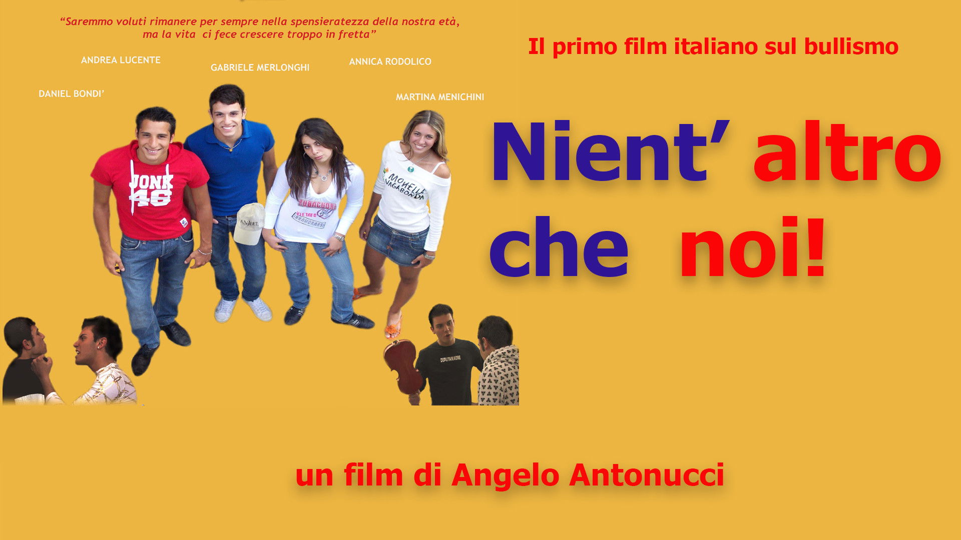 Backdrop for Nient'altro che noi