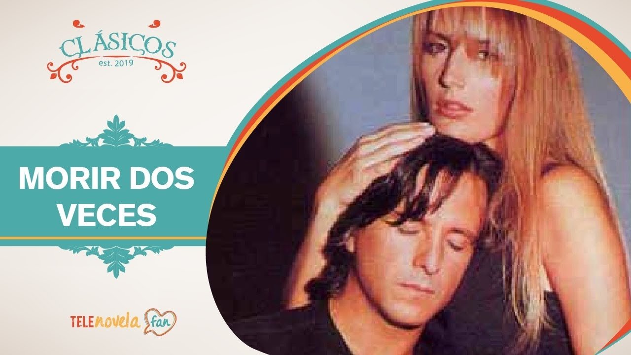 Backdrop for Morir dos veces