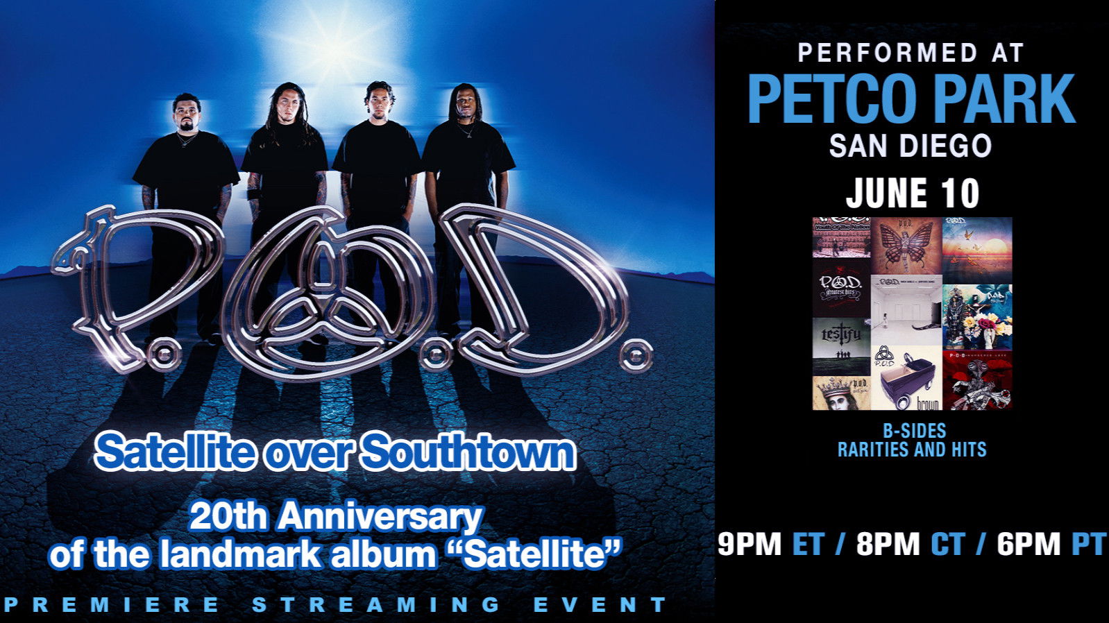 Backdrop for P.O.D. - Satellite Over Southtown: "B-Sides, Rarities & Hits"