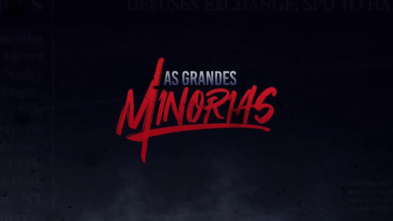Backdrop for As Grandes Minorias