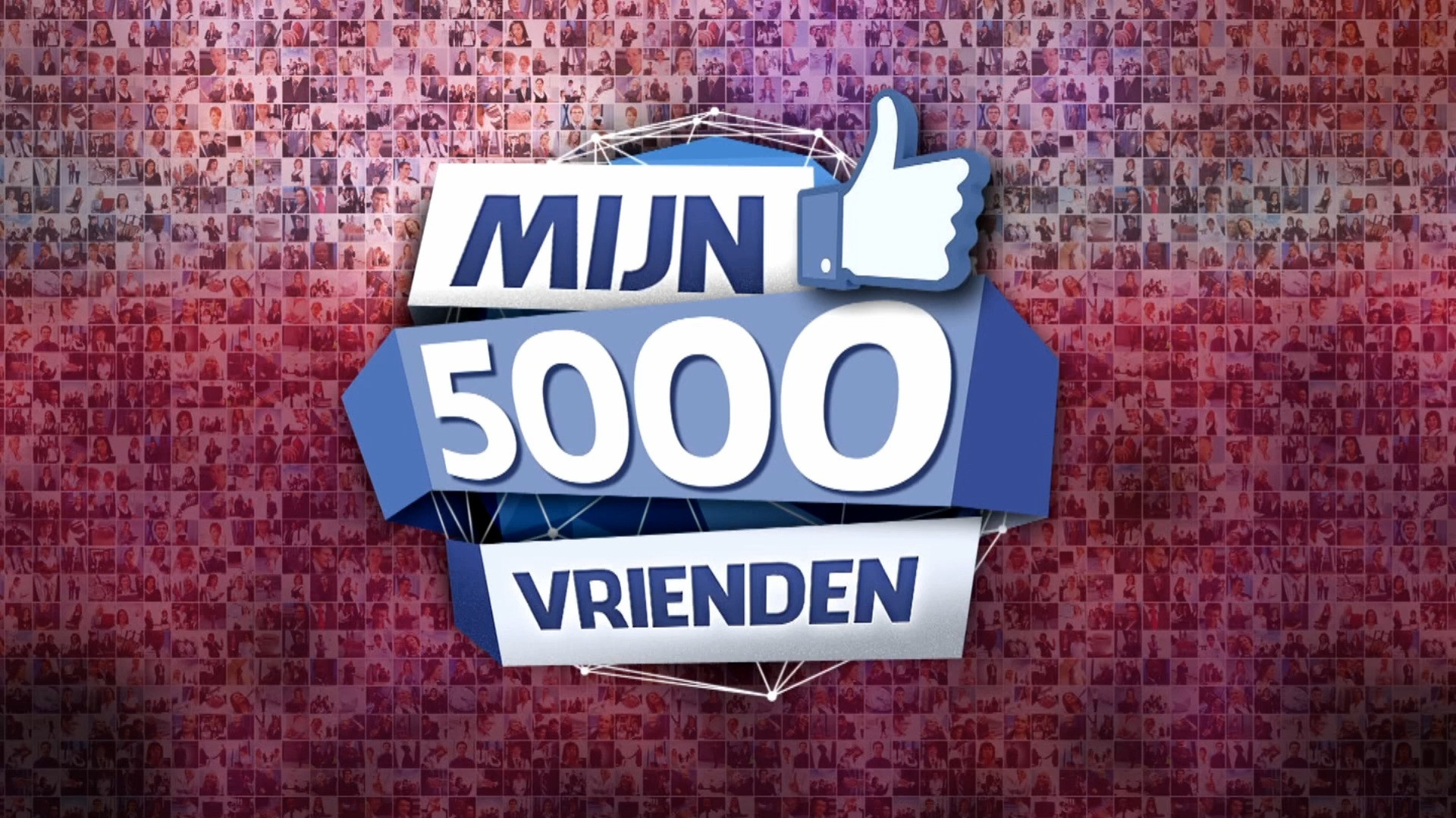 Backdrop for Mijn 5000 Vrienden
