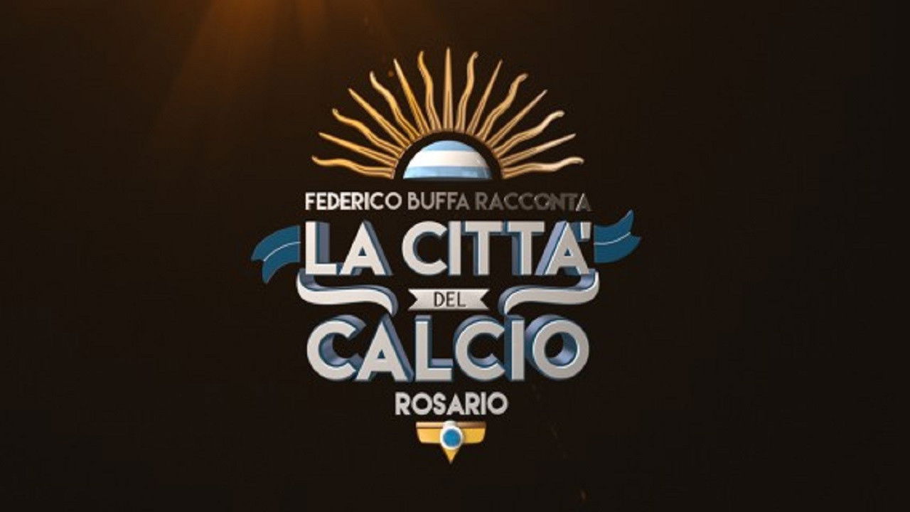 Backdrop for Federico Buffa racconta - La città del calcio: Rosario