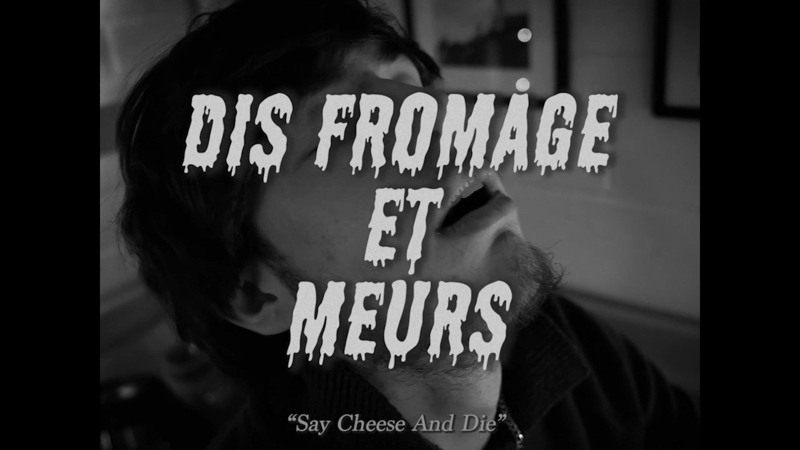 Backdrop for Dis Fromage et Meurs