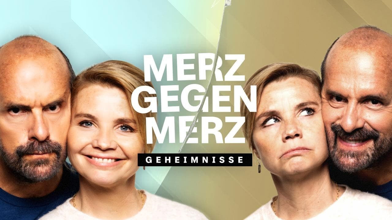 Backdrop for Merz gegen Merz - Geheimnisse