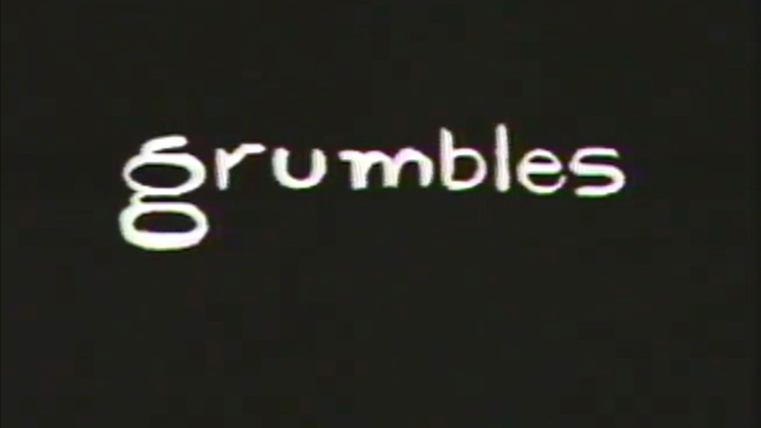 Backdrop for Grumbles