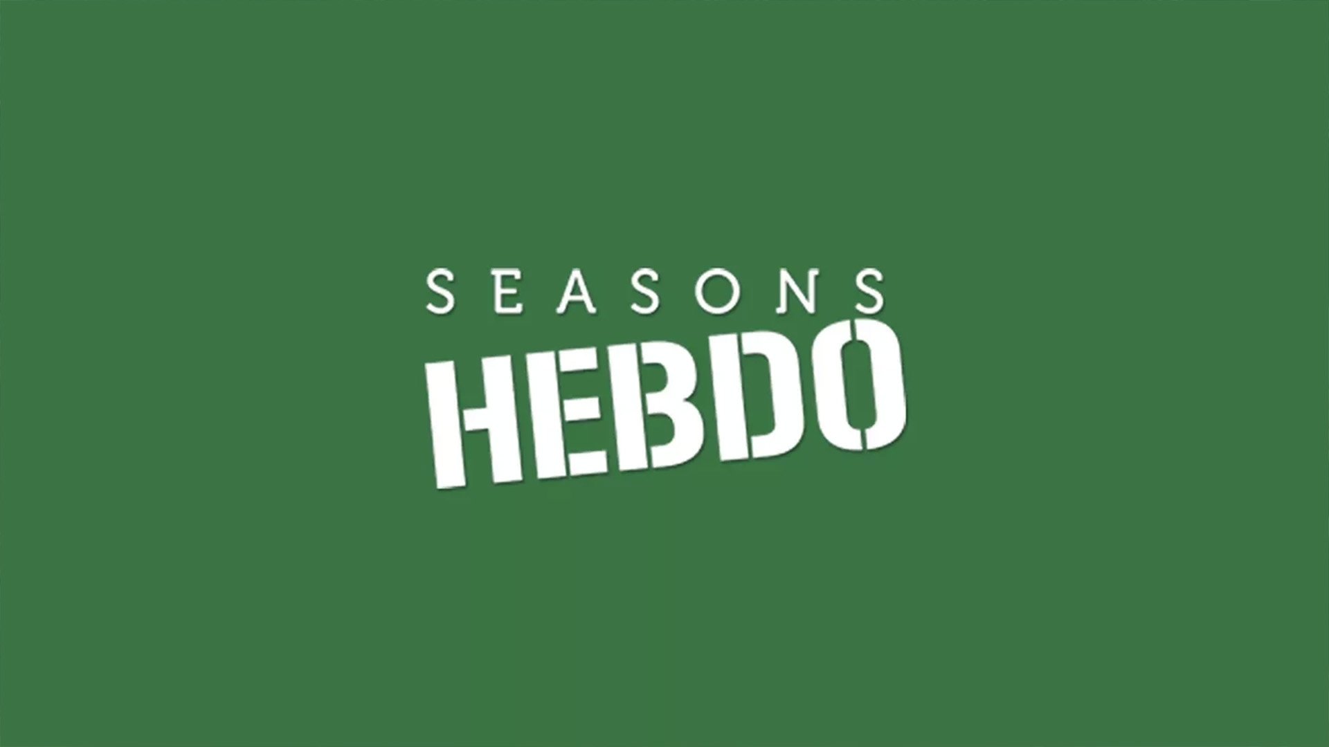 Backdrop for Seasons Hebdo
