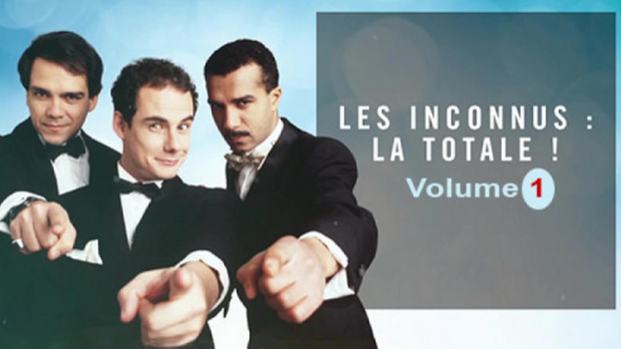Backdrop for Les Inconnus - La Totale ! (Vol. 1)