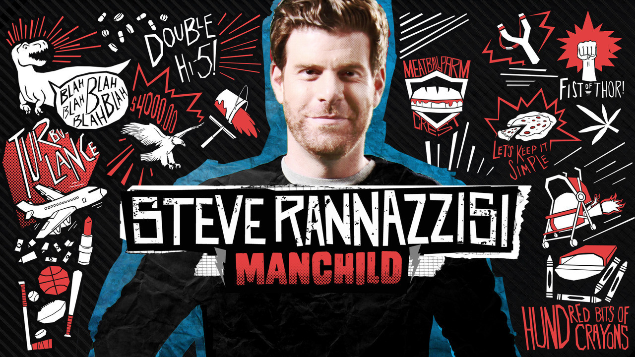 Backdrop for Steve Rannazzisi: Manchild