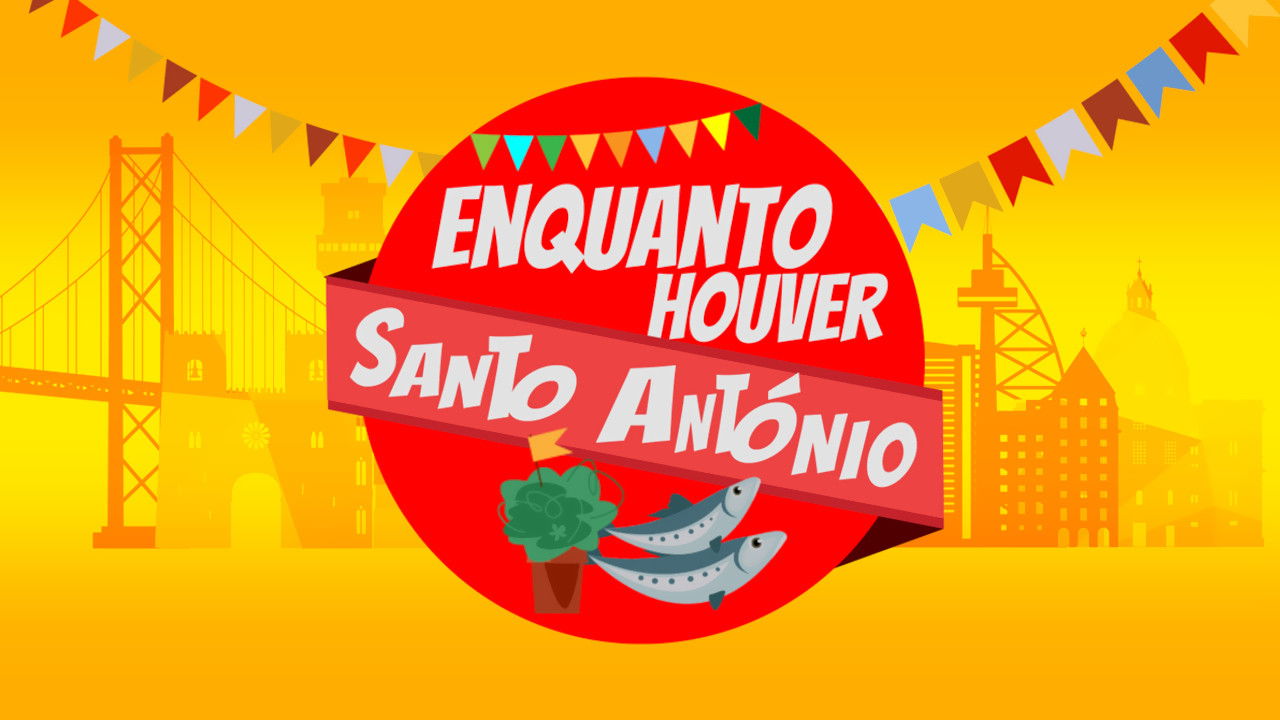 Backdrop for Enquanto Houver Santo António