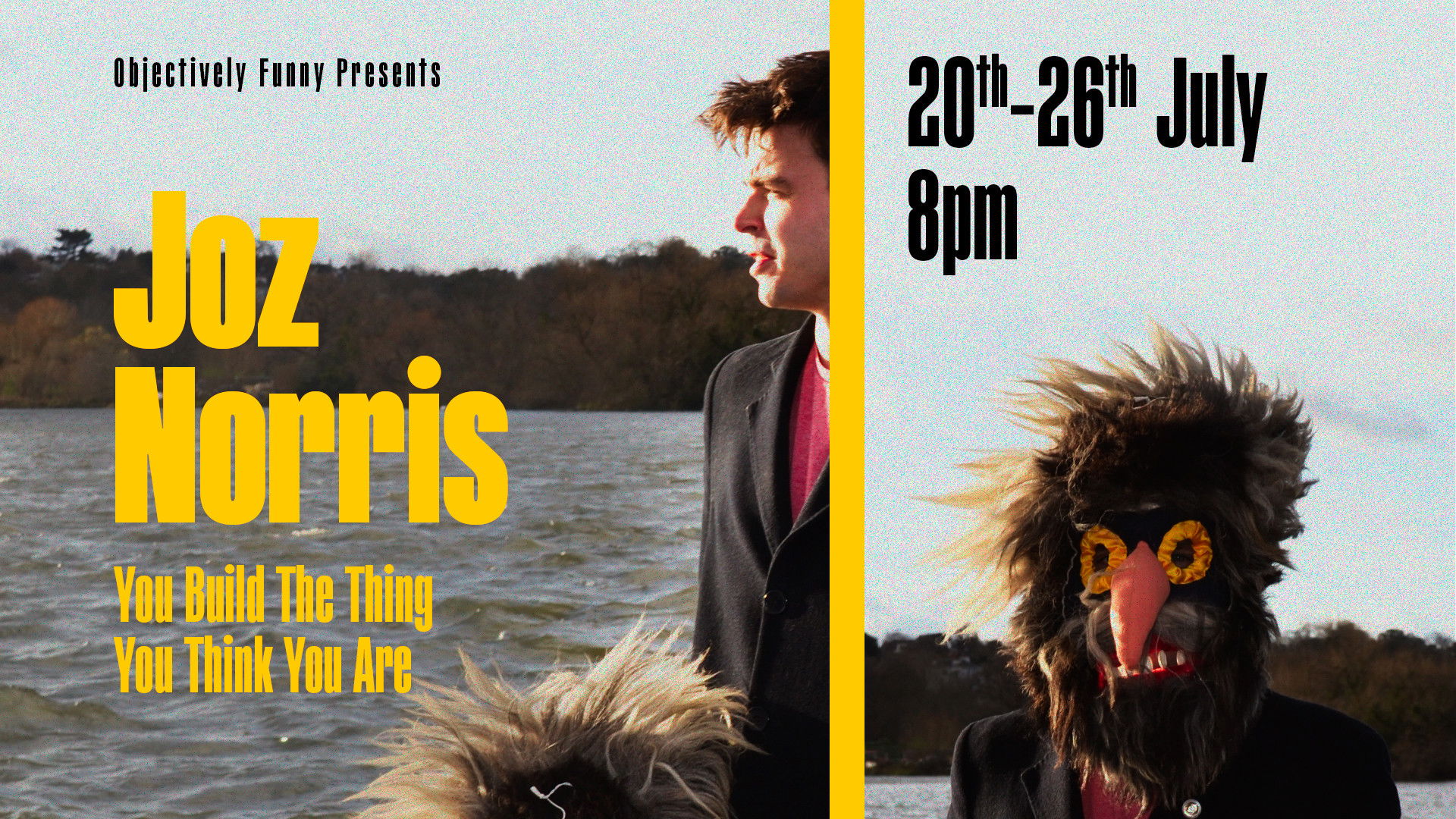 Backdrop for You Build The Thing You Think You Are