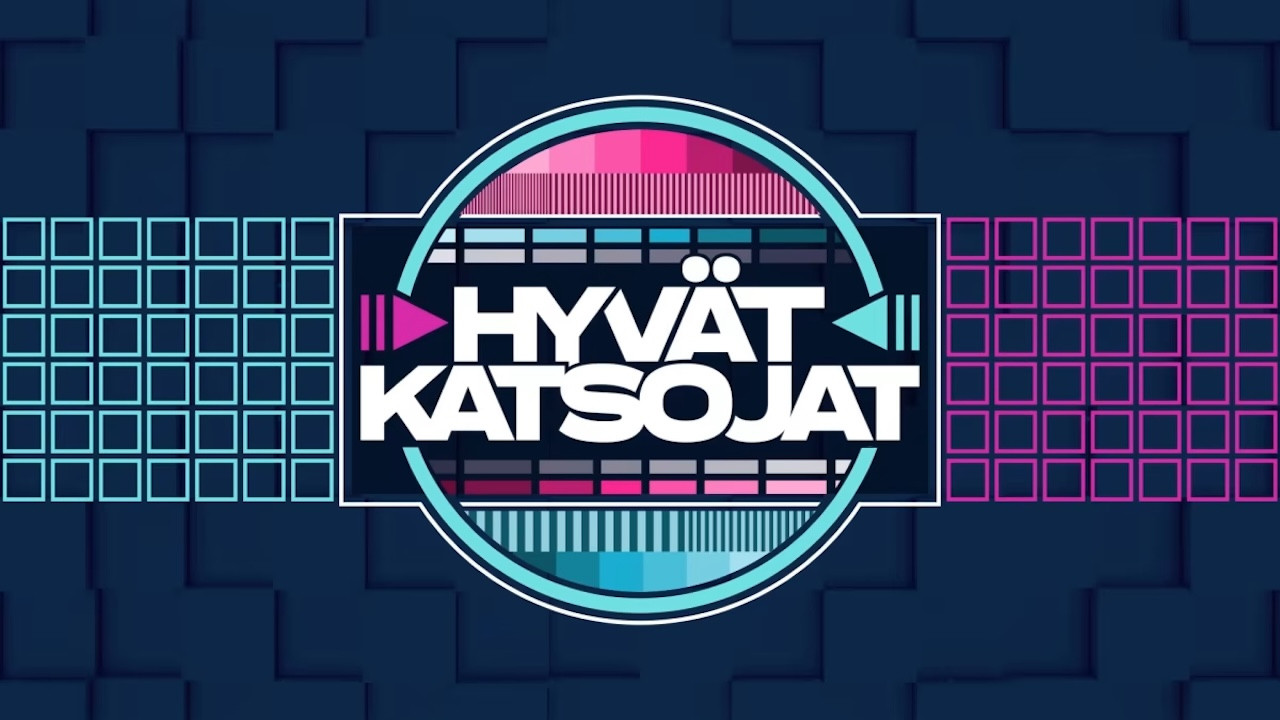 Backdrop for Hyvät katsojat