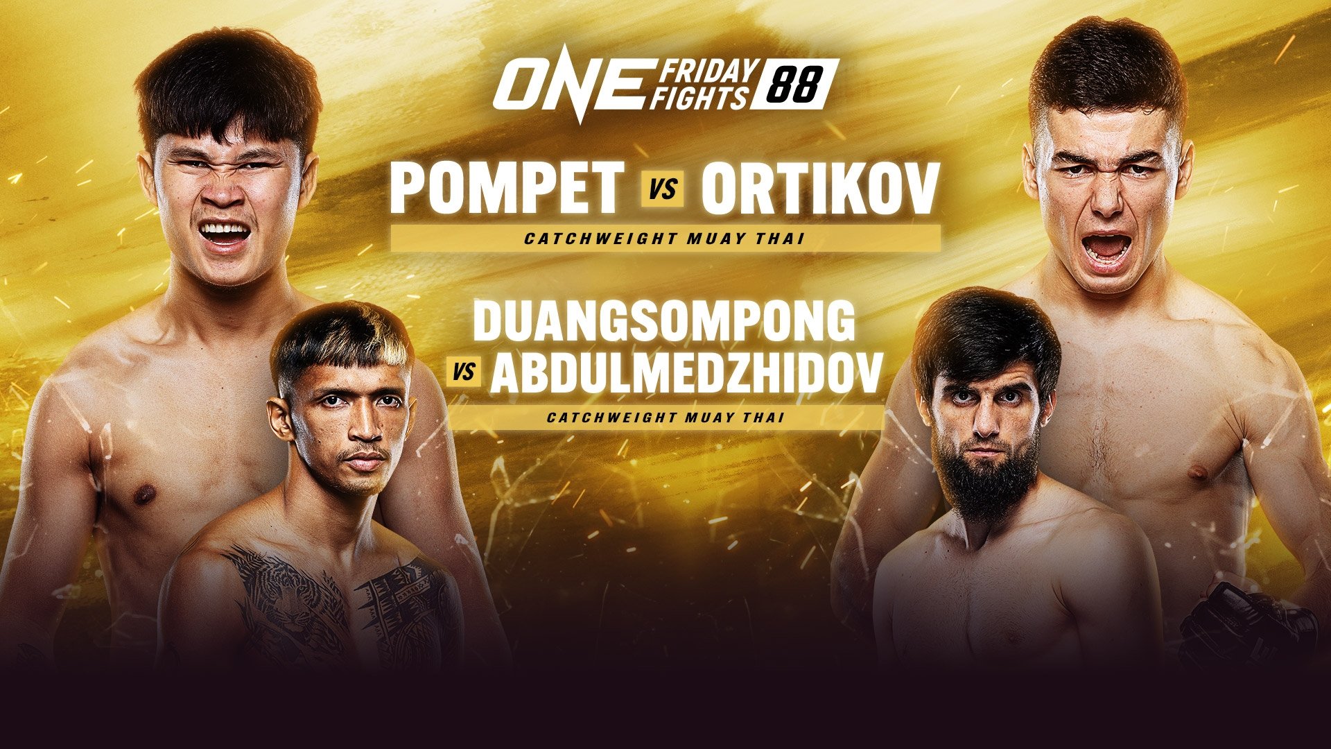 Backdrop for ONE Friday Fights 88: Pompet vs. Ortikov