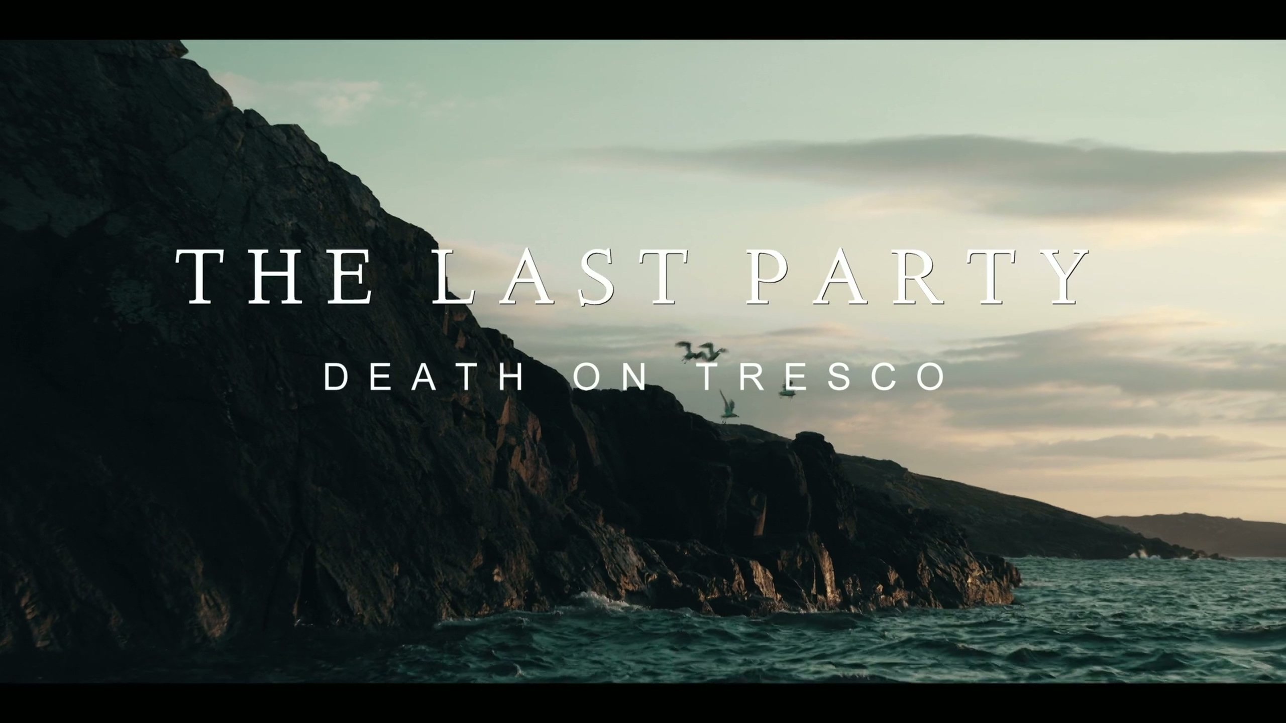 Backdrop for The Last Party: Death On Tresco