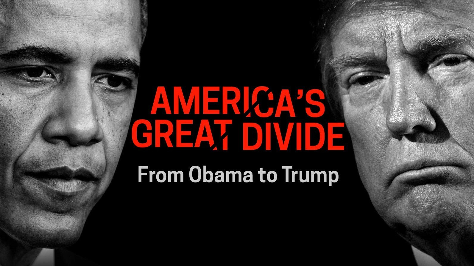 Backdrop for America's Great Divide: From Obama to Trump