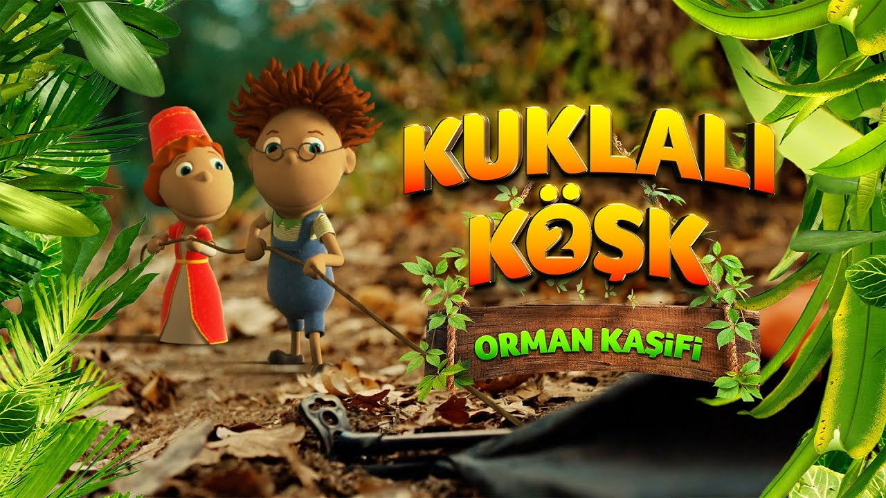 Backdrop for Kuklalı Köşk 2: Orman Kâşifi