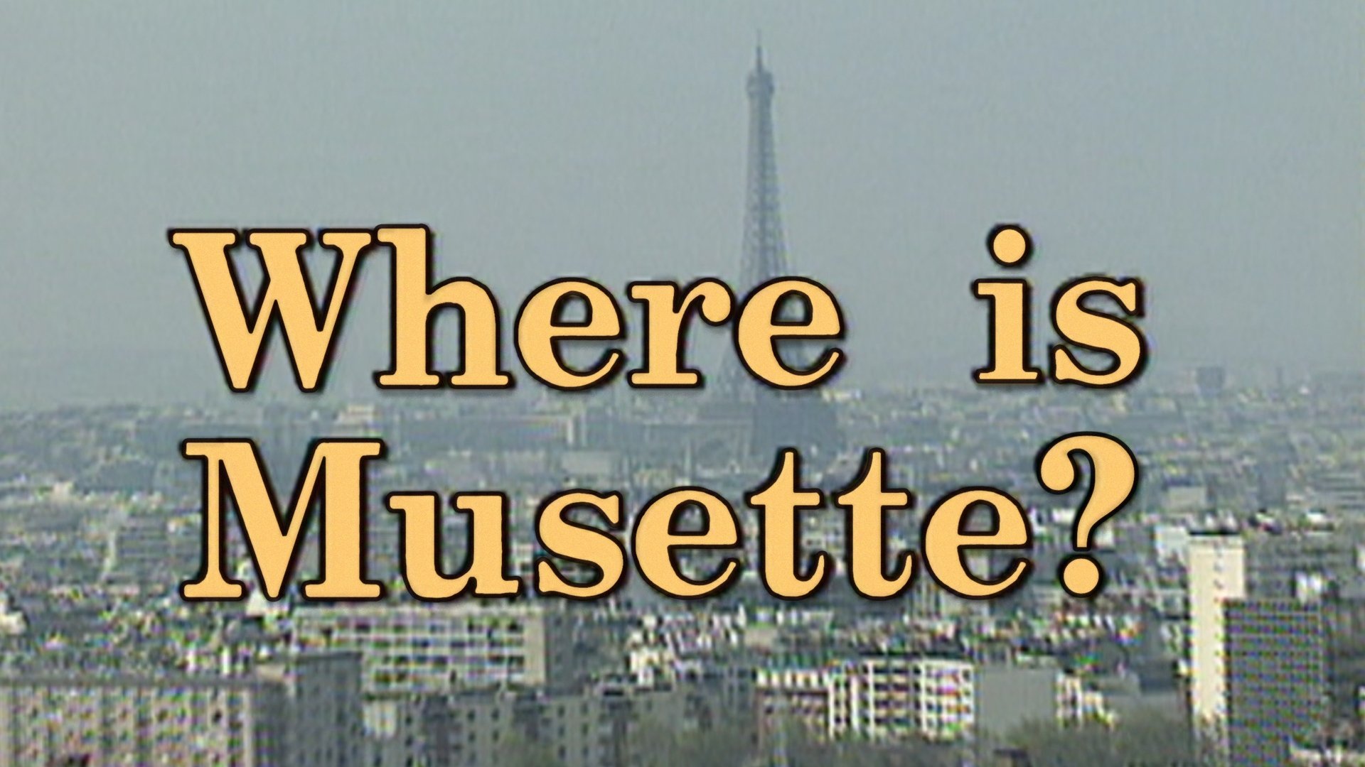 Backdrop for Where Is Musette?