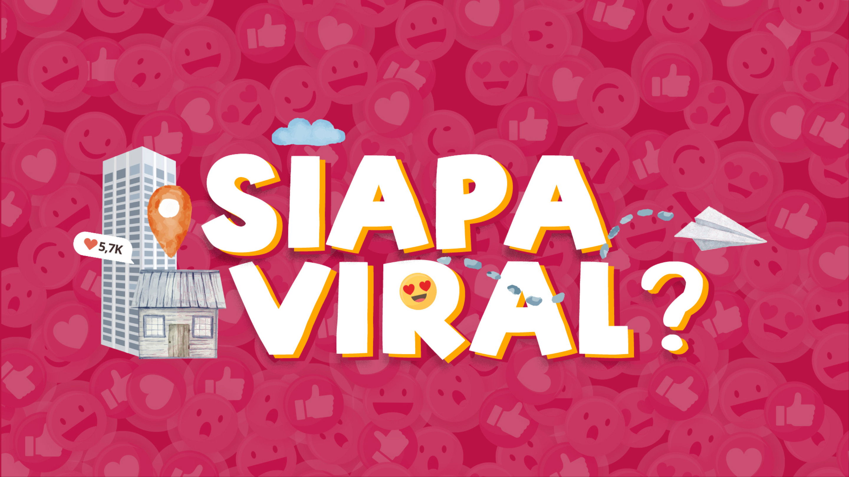 Backdrop for Siapa Viral?