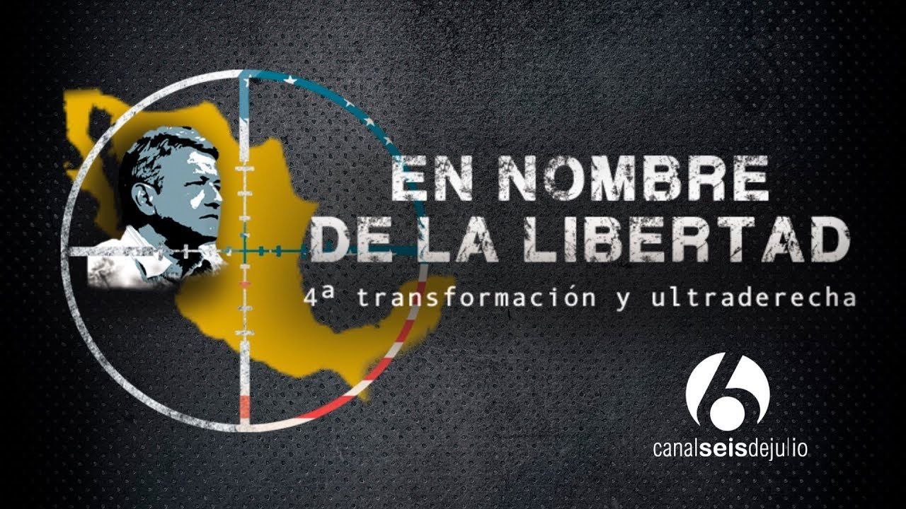 Backdrop for En nombre de la libertad: 4ª transformación y ultraderecha