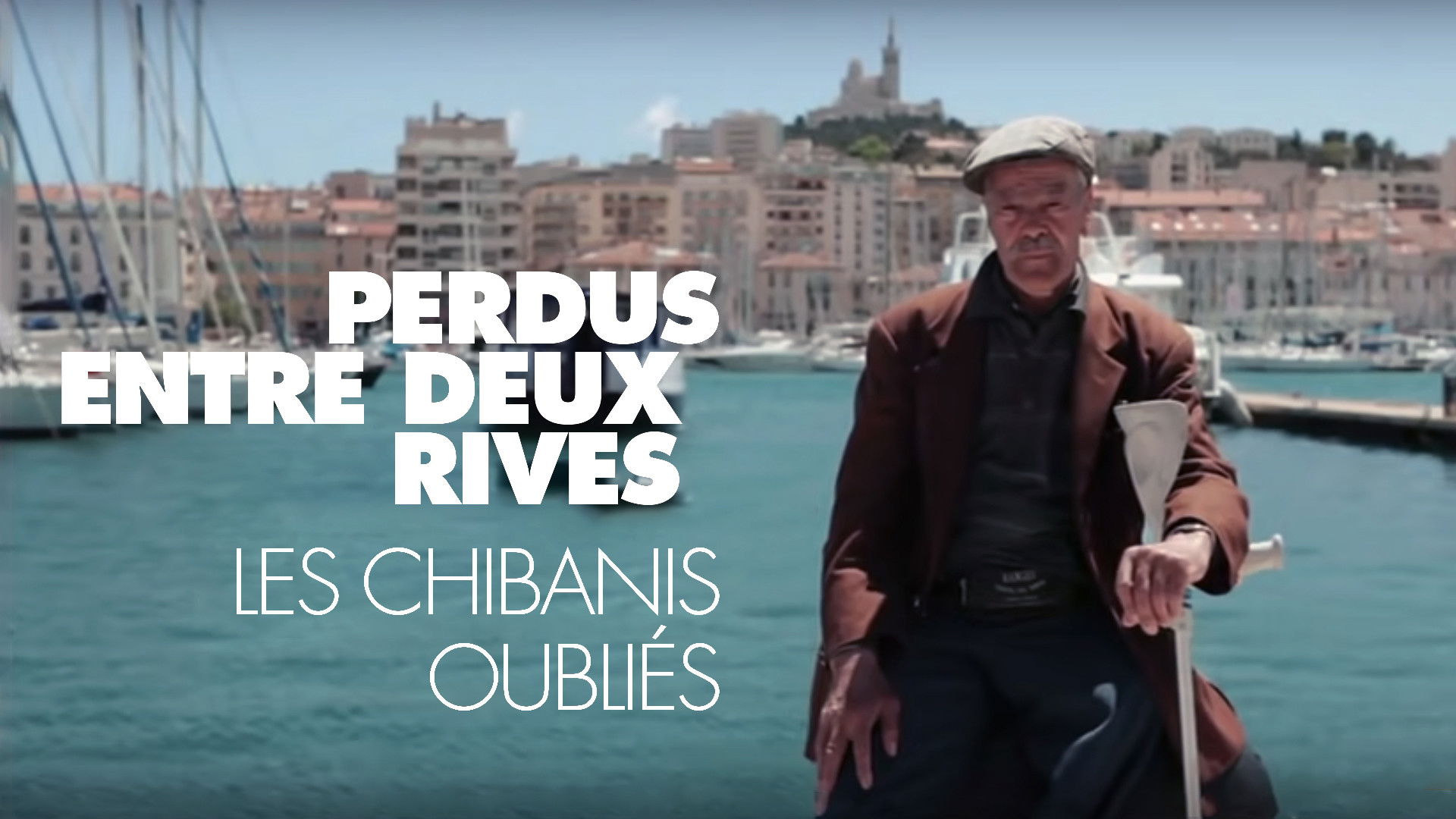Backdrop for Perdus entre deux rives, les Chibanis oubliés