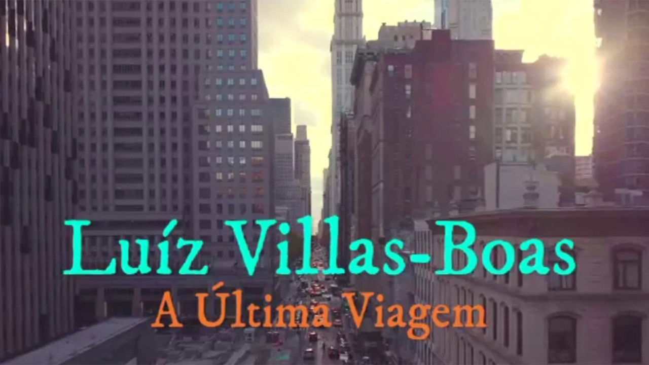 Backdrop for Luiz Villas-Boas: A Última Viagem