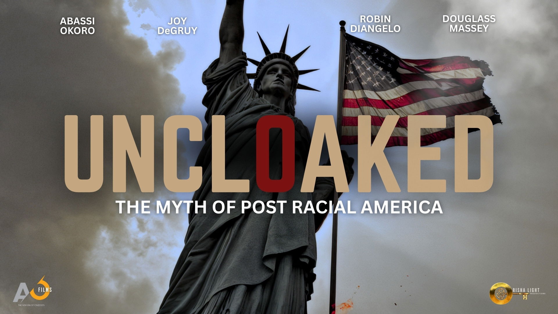 Backdrop for Uncloaked: The Myth of Post Racial America