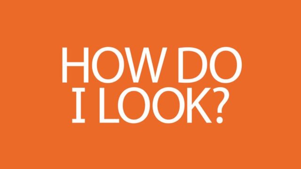 Backdrop for How Do I Look?