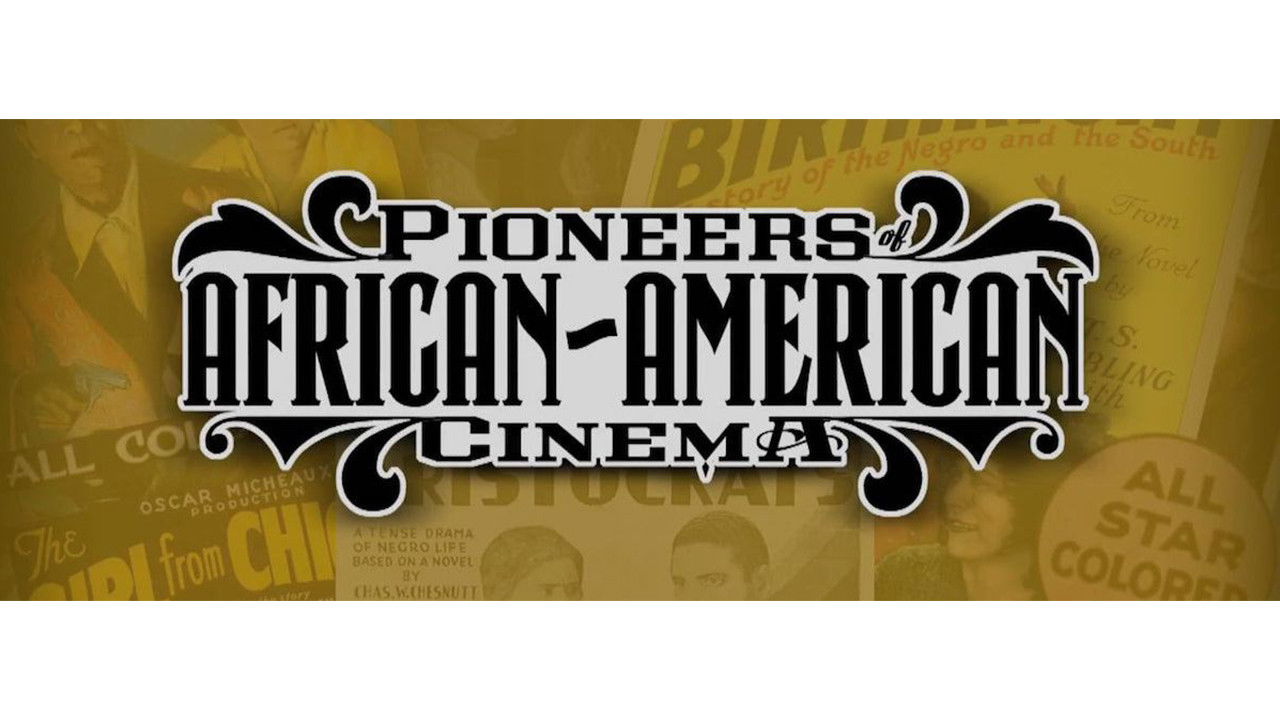Backdrop for Pioneers of African-American Cinema