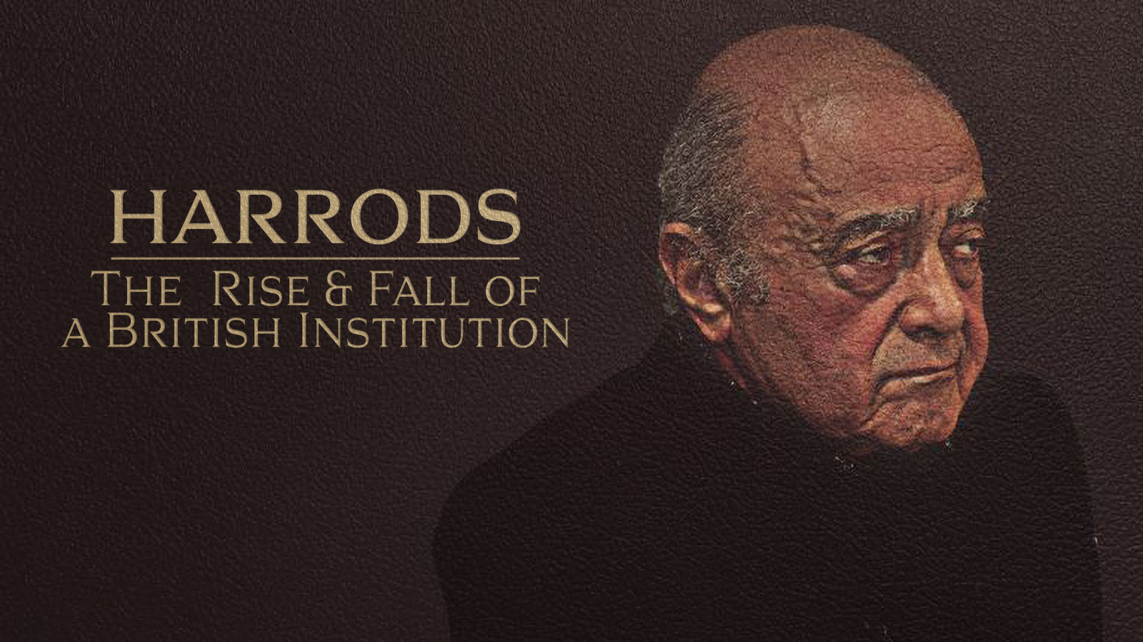 Backdrop for Harrods: The Rise & Fall of a British Institution