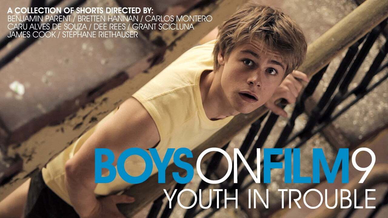 Backdrop for Boys On Film 9: Youth in Trouble