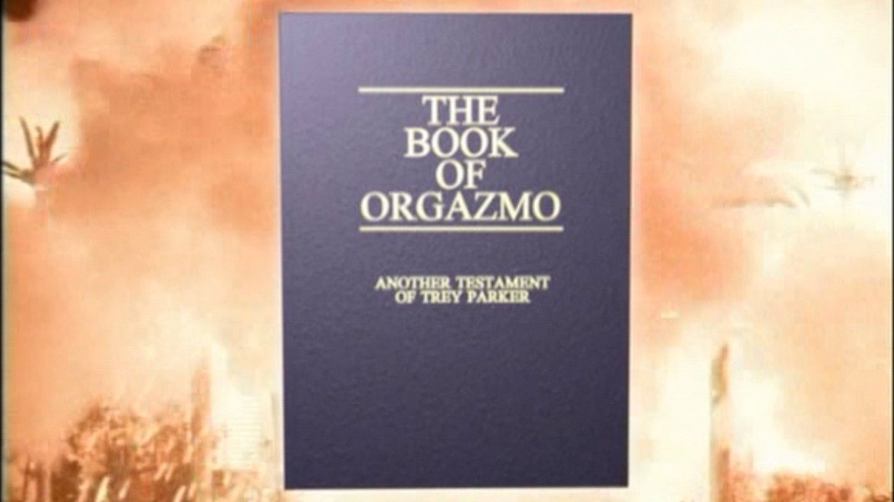 Backdrop for The Book Of Orgazmo