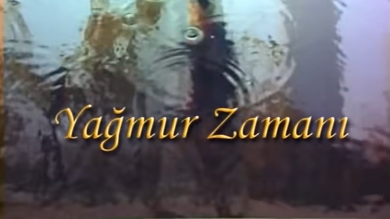 Backdrop for Yağmur Zamanı