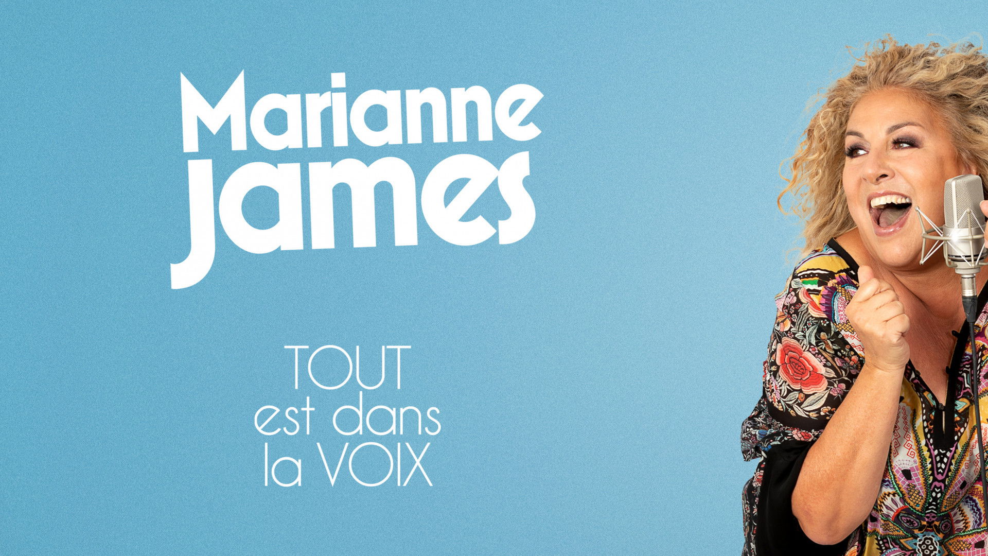 Backdrop for Marianne James : tout est dans la voix