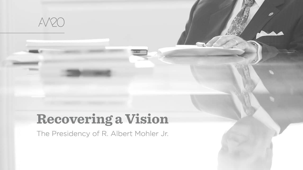 Backdrop for Recovering a Vision: The Presidency of R. Albert Mohler, Jr.