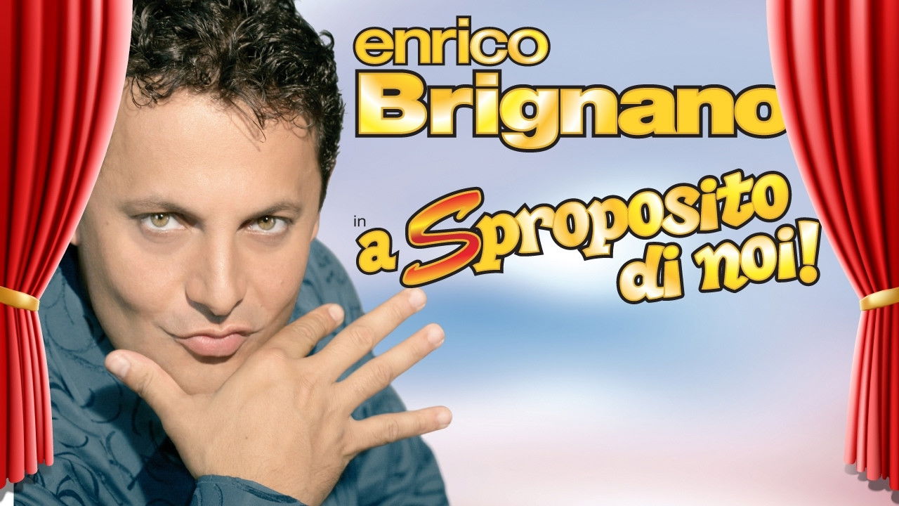 Backdrop for Enrico Brignano: A sproposito di noi
