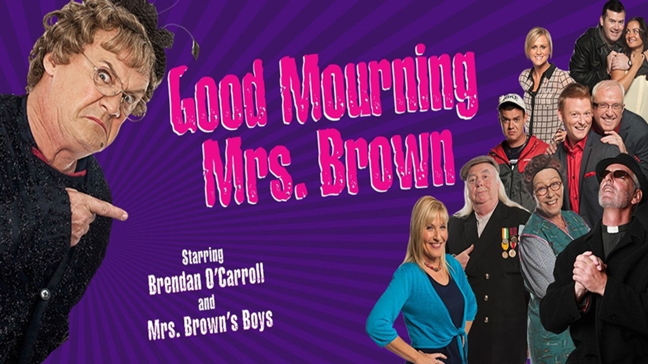 Backdrop for Mrs. Brown's Boys Live Tour: Good Mourning Mrs. Brown
