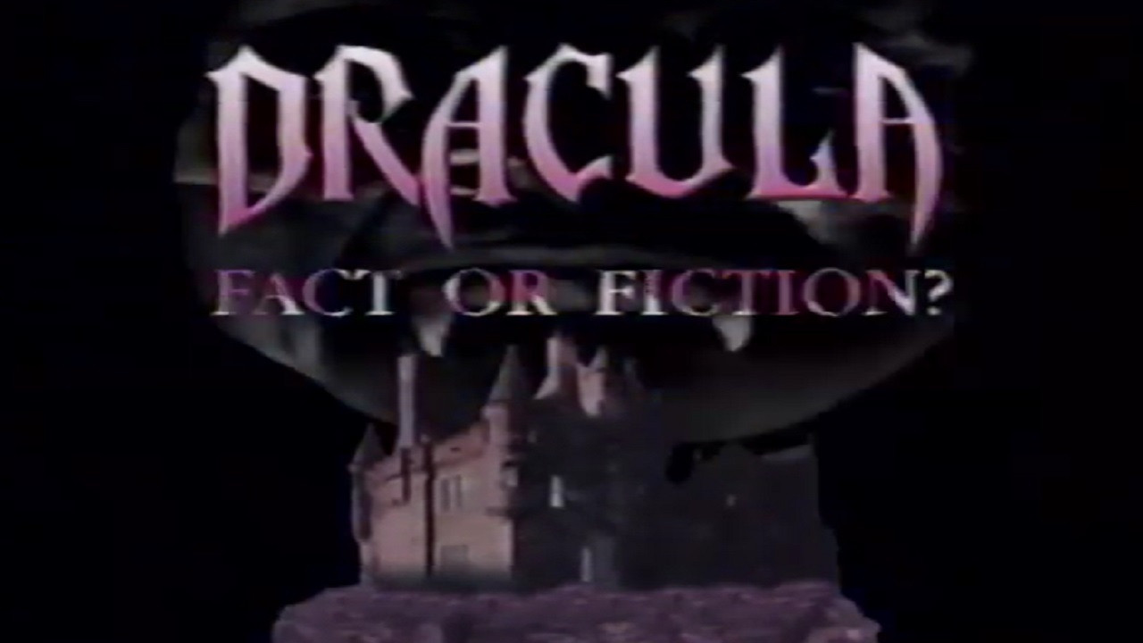 Backdrop for Dracula: Fact or Fiction?