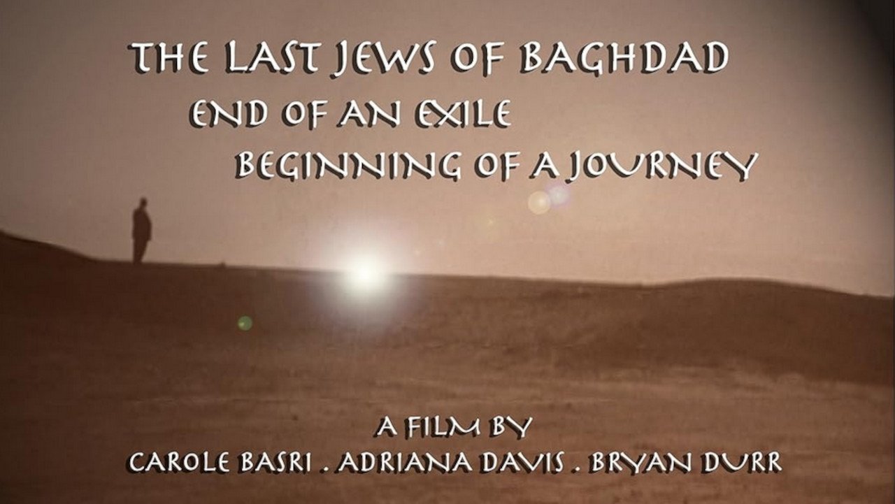 Backdrop for The Last Jews of Baghdad: End of an Exile; Beginning of a Journey