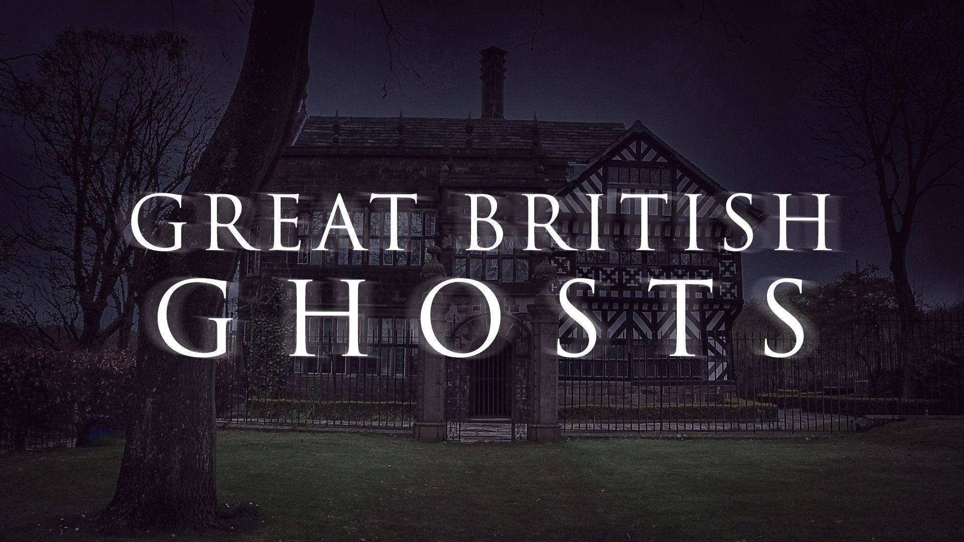Backdrop for Great British Ghosts