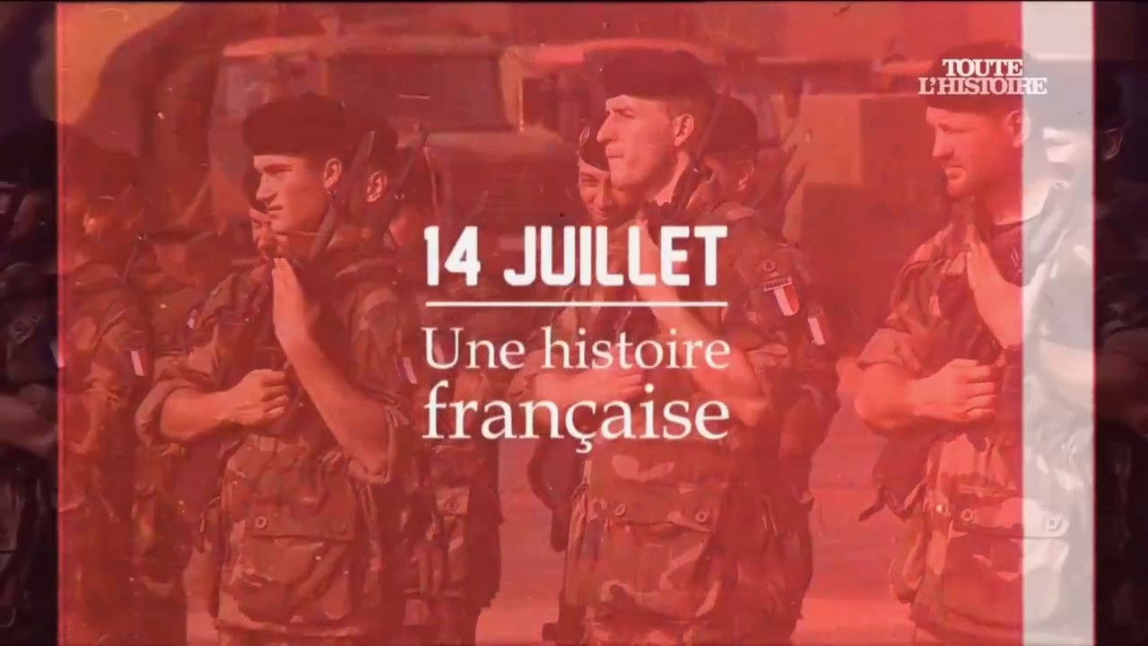 Backdrop for 14 juillet, une histoire française