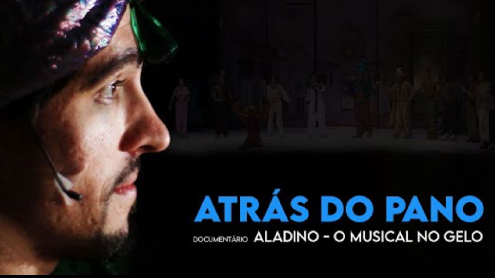 Backdrop for ATRÁS DO PANO - ALADINO O MUSICAL NO GELO