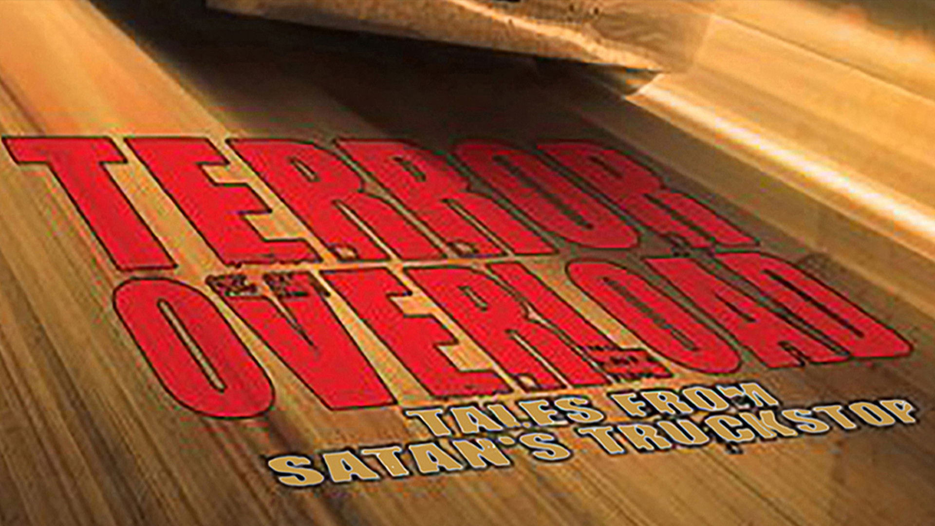 Backdrop for Terror Overload: Tales from Satan's Truckstop